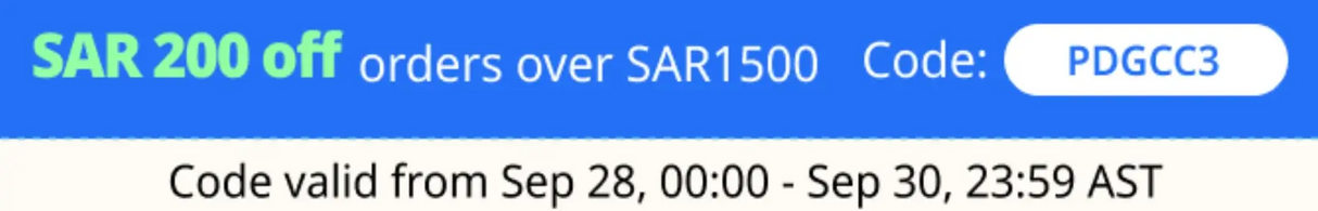 SAR 200 discount promotion for orders over SAR 1500 with code PDGCC3, valid from Sep 28 to Sep 30.