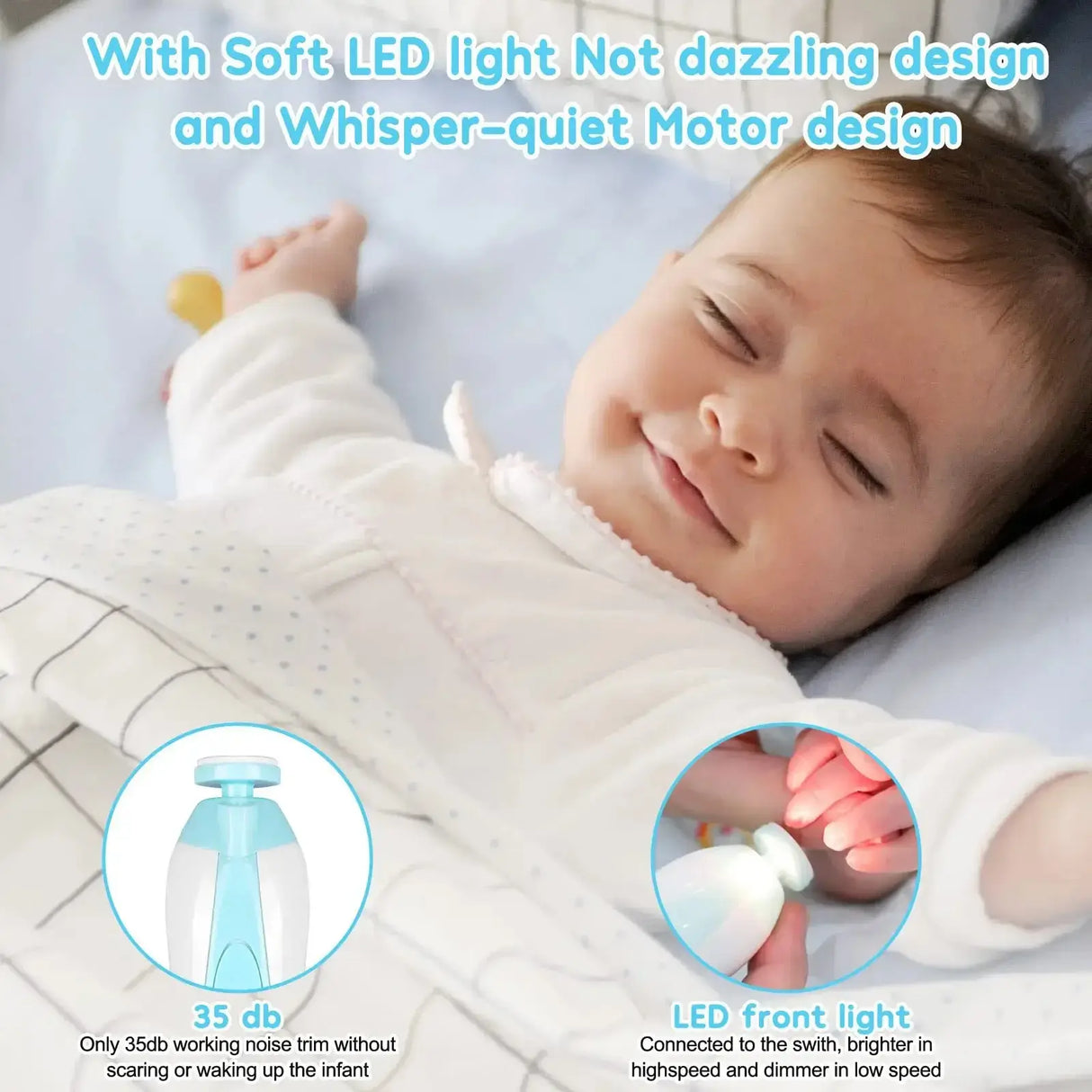 Baby experiencing gentle nail trimming with a soft LED light and whisper-quiet motor in a peaceful environment.