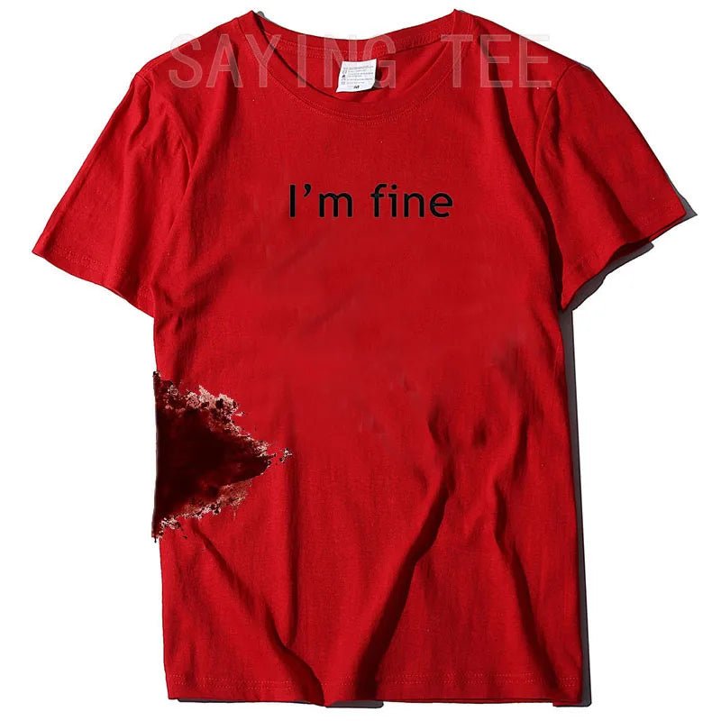 “I’m Fine” Funny Graphic T-Shirt | by Anwer Fancy | Worldwide Shipping