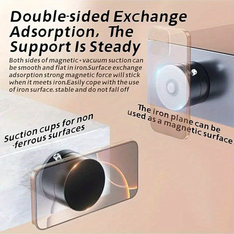Double-sided magnetic phone holder with steady suction cups for stable hands-free support on non-ferrous surfaces.