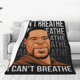 I Can’t Breathe Blanket