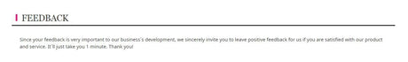 Feedback invitation message encouraging customers to share positive reviews about products and service.