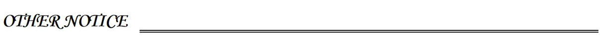 Text image displaying the phrase 'OTHER NOTICE' in an elegant font.