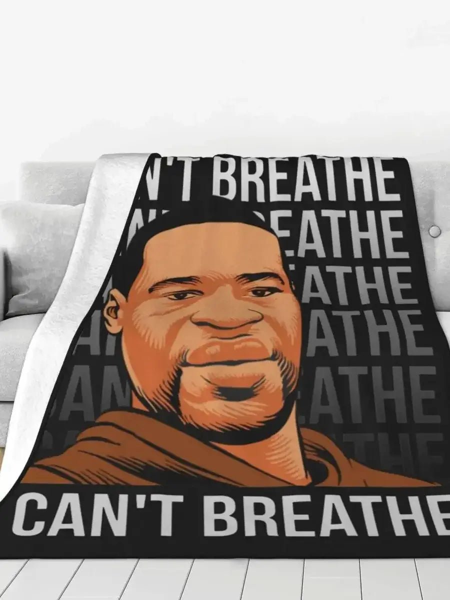 I Can’t Breathe Blanket | by Anwer Fancy | Worldwide Shipping