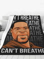 I Can’t Breathe Blanket | by Anwer Fancy | Worldwide Shipping