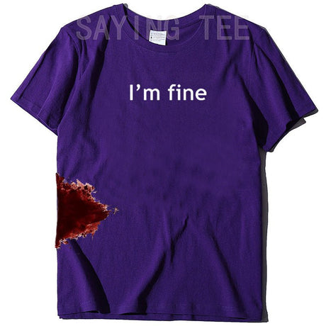 “I’m Fine” Funny Graphic T-Shirt | by Anwer Fancy | Worldwide Shipping